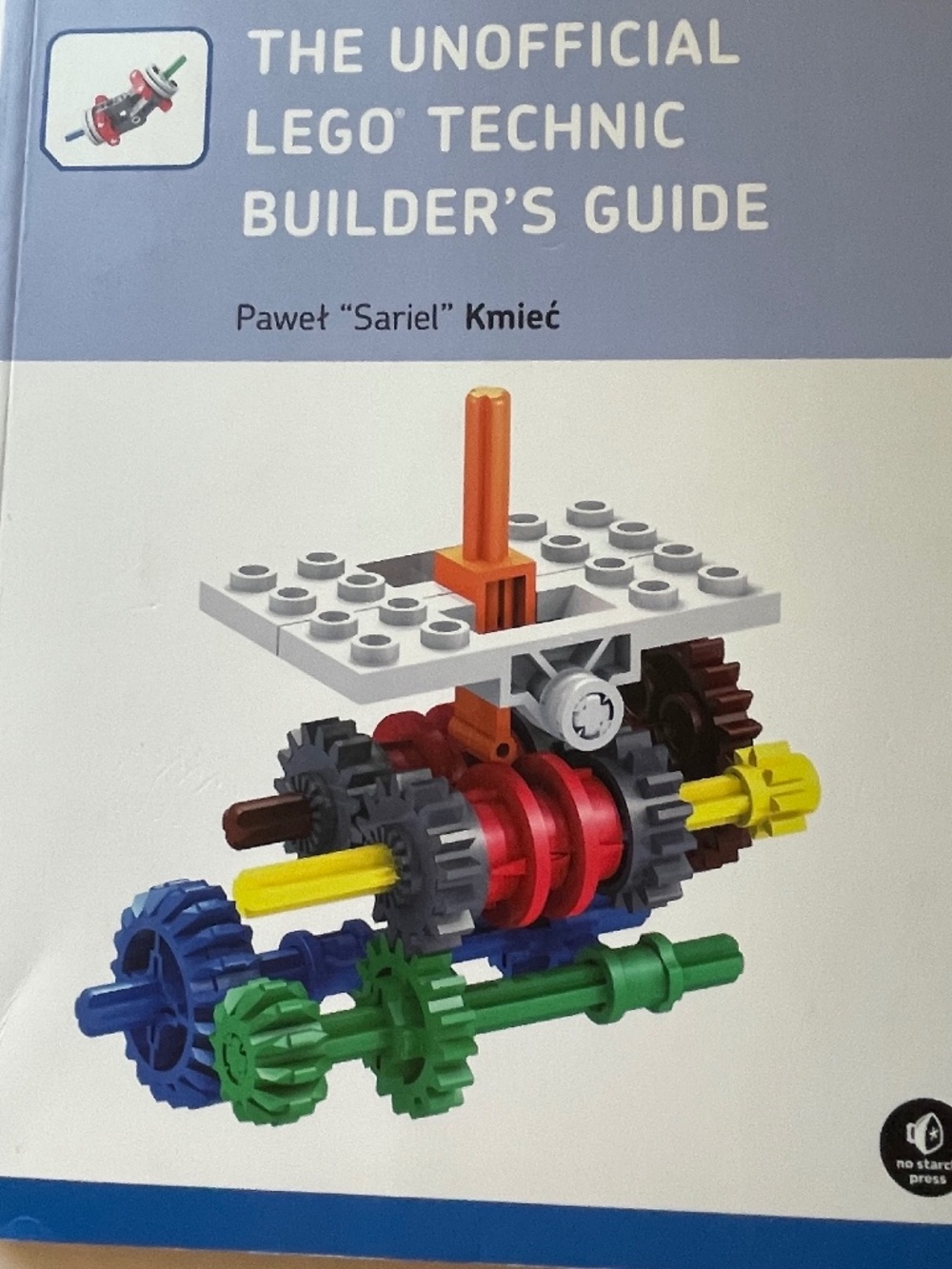 The Unofficial Lego Technic Builder's Guide Paperback No Starch Press